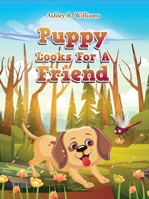 cover image of Puppy Looks For A Friend